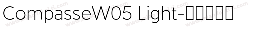 CompasseW05 Light字体转换
